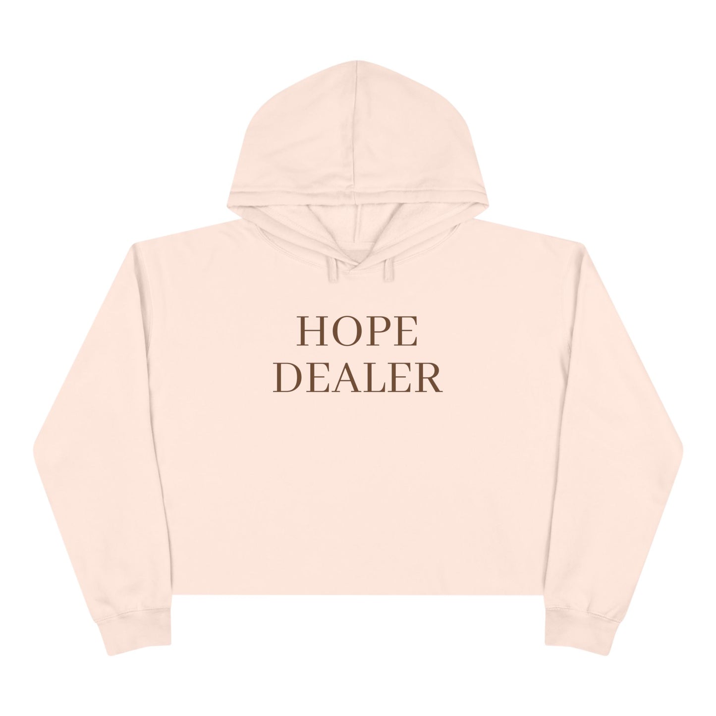 "Hope Dealer"