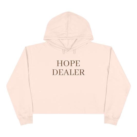 "Hope Dealer"