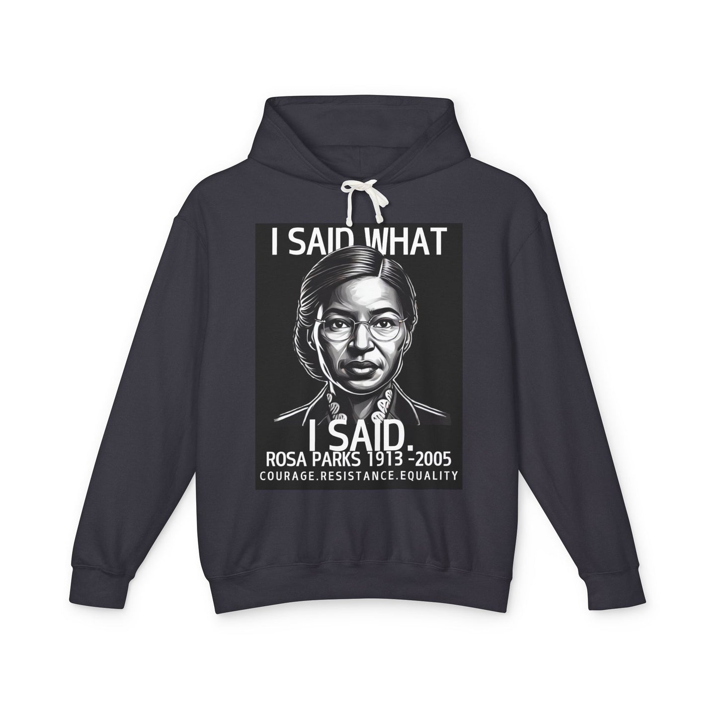 "I Said What I Said" Hoodie