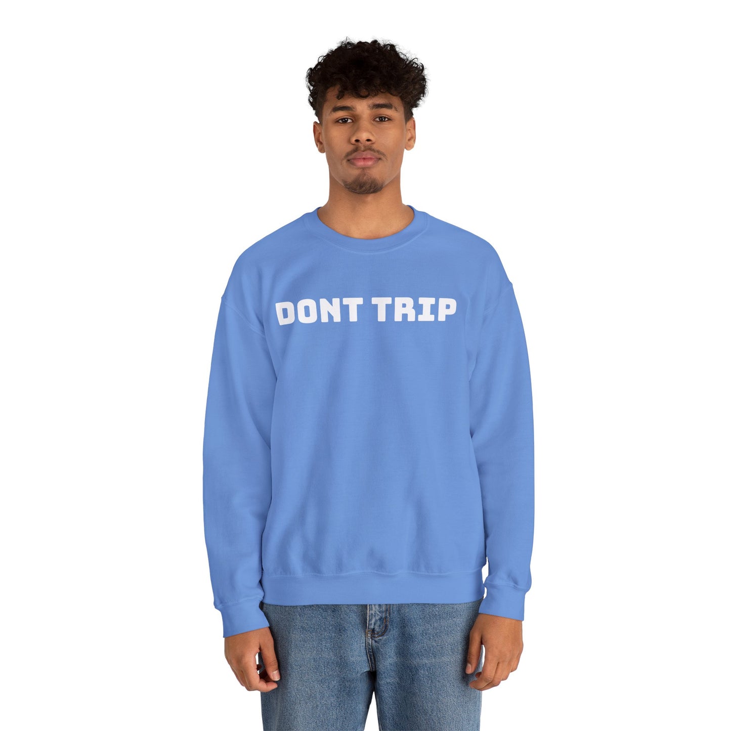 "Don’t Trip"(front/back)