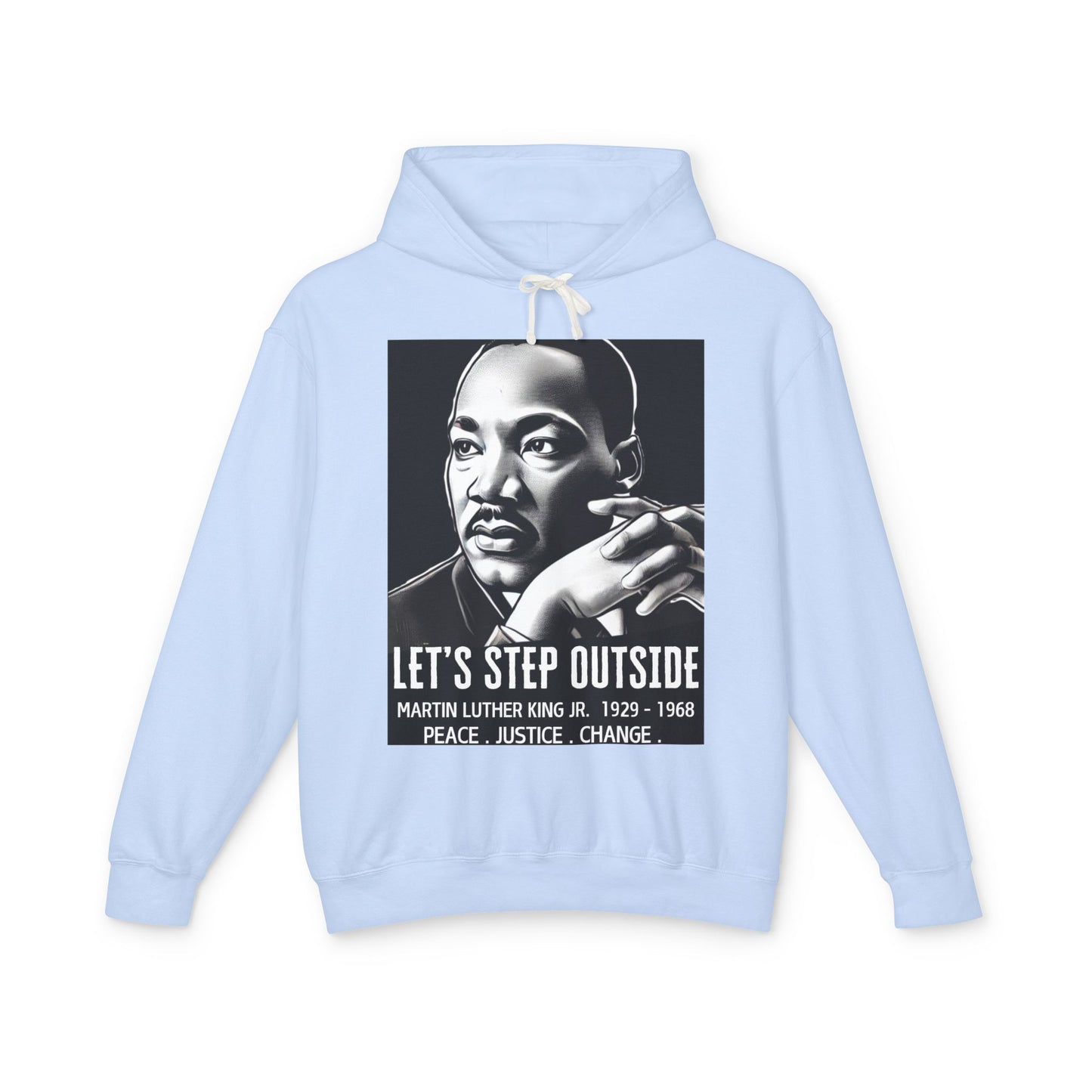 "Let's Step Outside" Hoodie