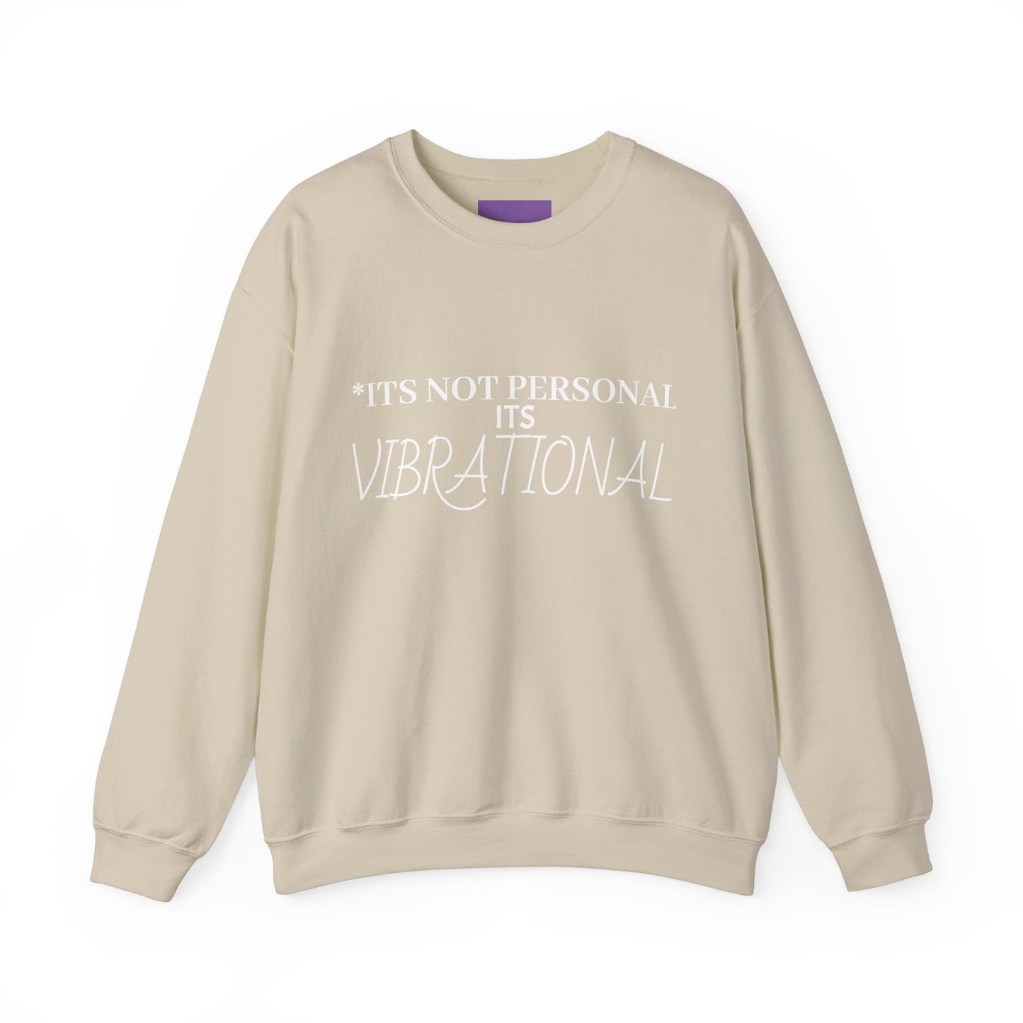 "It's Not Personal, It’s Vibrational" front/back