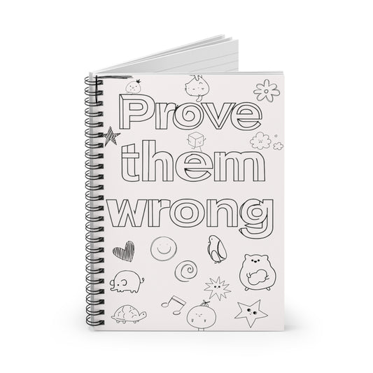 Prove Them Wrong Journal