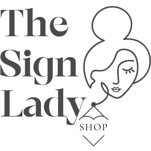 The Sign Lady Shop