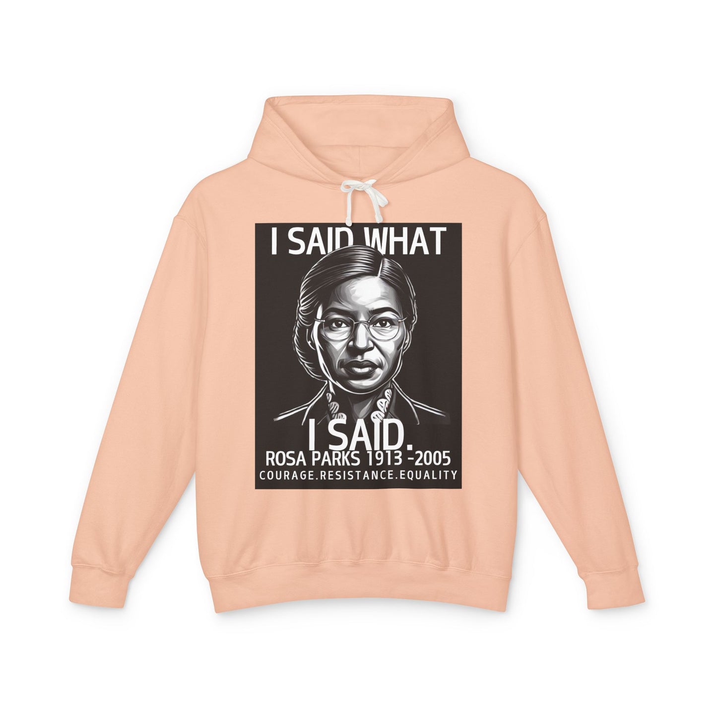 "I Said What I Said" Hoodie